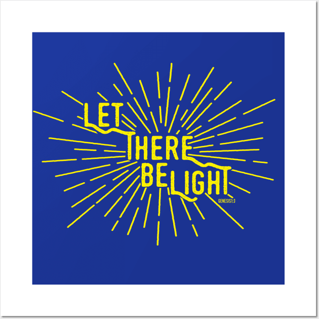 Let there be light Wall Art by wjm_designs1